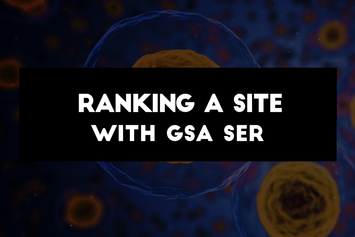 Rank a site with GSA SER on automation
